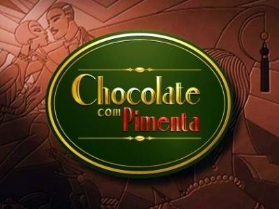 chocolate com pimenta top 10 melhores novelas da globo no século 21